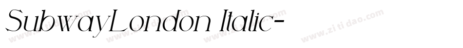 SubwayLondon Italic字体转换